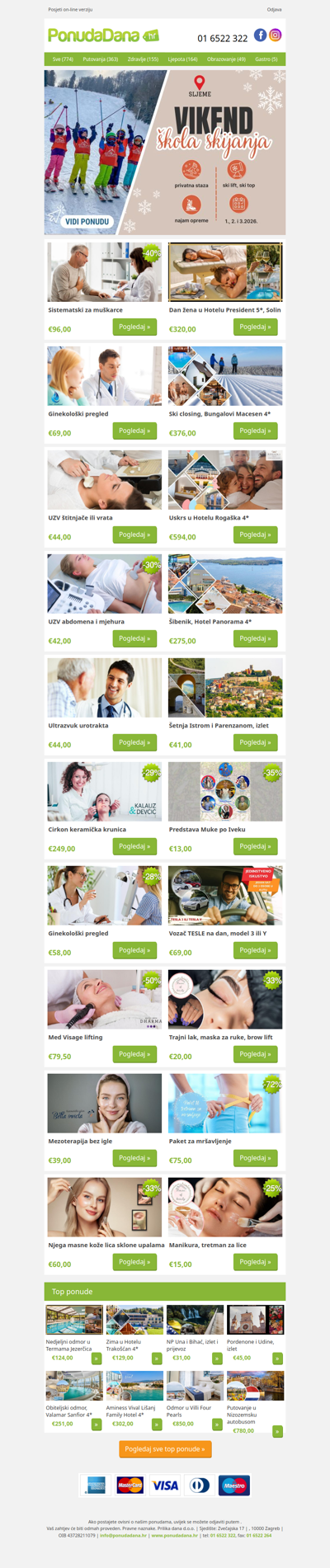 ✔ Sistematski za muškarce | Dan žena u Hotelu President 5, Solin | Ginekološki pregled | Ski closing, Bungalovi Macesen 4 | UZV štitnjače ili vrata | Uskrs u Hotelu Rogaška 4 | UZV abdomena i mjehura