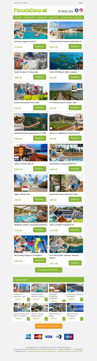 ✔ Aminess Laguna Hotel 3 | Aminess Vival Lišanj Family Hotel 4 | Hotel Krvavec 3, Slovenija | Pula i NP Brijuni, izlet i prijevoz | Dvorac Miramare i Trst, izlet | PP Vransko jezero i Zadar, izlet | Malinska Green Apartments 4, KRK