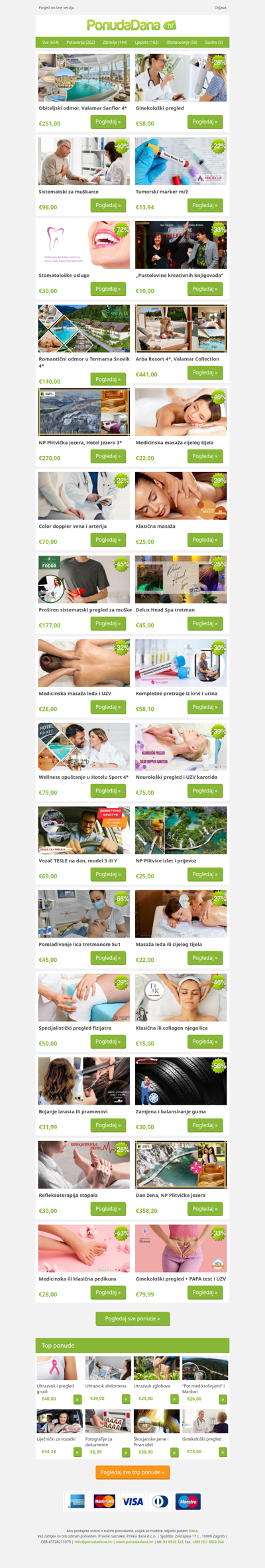 ✔ Obiteljski odmor, Valamar Sanfior 4 | Ginekološki pregled | Sistematski za muškarce | Tumorski marker m/ž | Stomatološke usluge | Pustolovine kreativnih knjigovođa | Romantični odmor u Termama Snovik 4