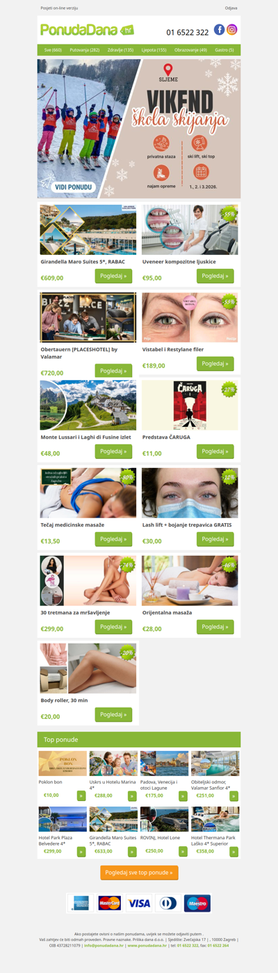 ✔ Girandella Maro Suites 5, RABAC | Uveneer kompozitne ljuskice | Obertauern PLACESHOTEL by Valamar | Vistabel i Restylane filer | Monte Lussari i Laghi di Fusine izlet | Predstava ČARUGA | Tečaj medicinske masaže