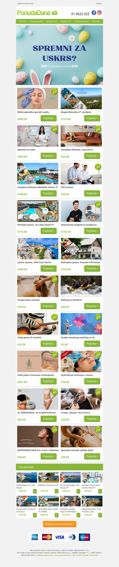 ✔ Blefaroplastika gornjih vjeđa | Magal Maradiso 3, proljeće | Aparatić za zube | Kemijsko čišćenje L garniture | Sarajevo,wellness obiteljski odmor 5 | UZV testisa | Plitvička jezera, 16 Lakes Hotel 4