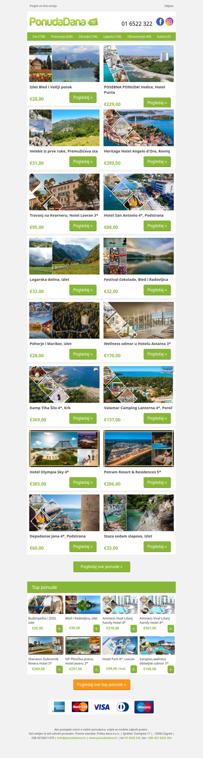 ✔ Izlet Bled i Volčji potok | POSEBNA PONUDA! Vodice, Hotel Punta | Velebit iz prve ruke, Premužićeva sta | Heritage Hotel Angelo d'Oro, Rovinj | Travanj na Kvarneru, Hotel Lovran 3 | Hotel San Antonio 4, Podstrana | Logarska dolina, izlet