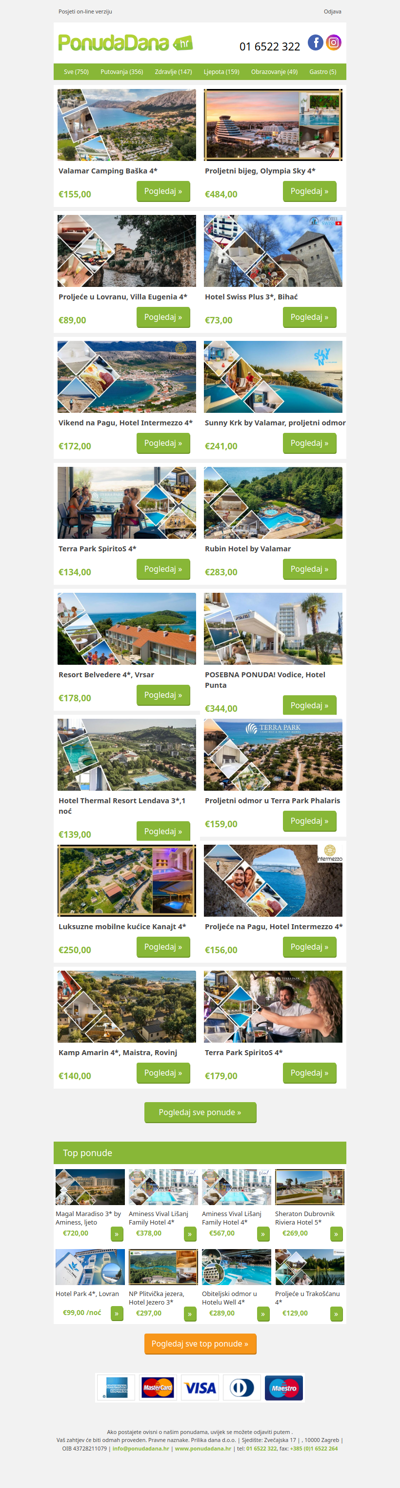 ✔ Valamar Camping Baška 4 | Proljetni bijeg, Olympia Sky 4 | Proljeće u Lovranu, Villa Eugenia 4 | Hotel Swiss Plus 3, Bihać | Vikend na Pagu, Hotel Intermezzo 4 | Sunny Krk by Valamar, proljetni odmor | Terra Park SpiritoS 4