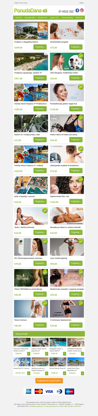 ✔ Proljeće u Rogaškoj Slatini | Ginekološki pregled | Proljetno opuštanje, Sanfior 4 | UZV štitnjače, Poliklinika Fodor | Family Hotel Vespera 4 Predsezona | Pomlađivanje jedne regije lica | Zeleni vir i Vražji prolaz, izlet