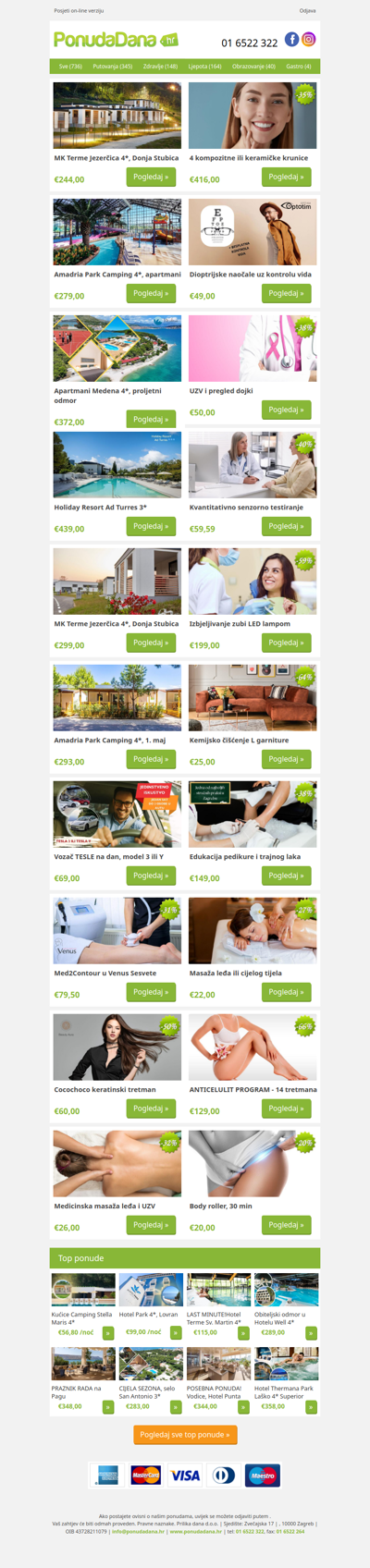 ✔ MK Terme Jezerčica 4, Donja Stubica | 4 kompozitne ili keramičke krunice | Amadria Park Camping 4, apartmani | Dioptrijske naočale uz kontrolu vida | Apartmani Medena 4, proljetni odmor | UZV i pregled dojki | Holiday Resort Ad Turres 3