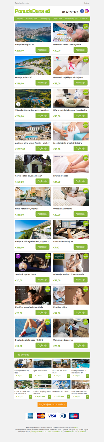 ✔ Proljeće u Sagitti 3 | Ultrazvuk vrata sa štitnjačom | Opatija, Bristol 4 | Ultrazvuk dojki i pazušnih jama | Vikend u Hotelu Terme Sv. Martin 4 | UZV pregled abdomena i urotkrakta | Aminess Vival Lišanj Family Hotel 4