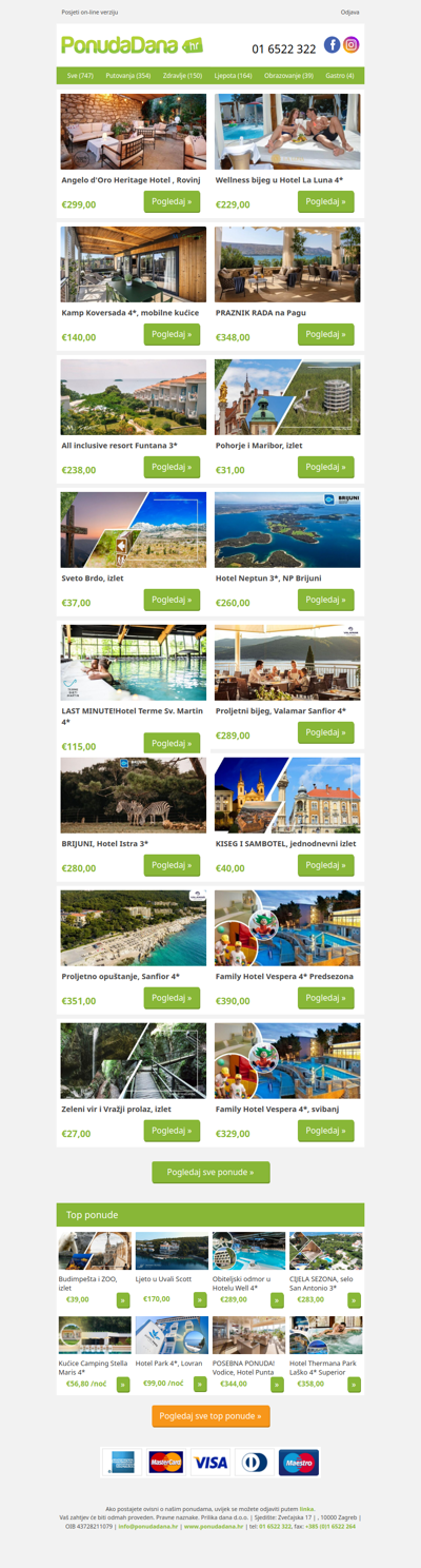 ✔ Angelo d'Oro Heritage Hotel , Rovinj | Wellness bijeg u Hotel La Luna 4 | Kamp Koversada 4, mobilne kućice | PRAZNIK RADA na Pagu | All inclusive resort Funtana 3 | Pohorje i Maribor, izlet | Sveto Brdo, izlet