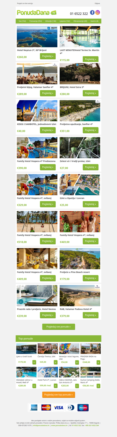 ✔ Hotel Neptun 3, NP Brijuni | LAST MINUTE!Hotel Terme Sv. Martin 4 | Proljetni bijeg, Valamar Sanfior 4 | BRIJUNI, Hotel Istra 3 | KISEG I SAMBOTEL, jednodnevni izlet | Proljetno opuštanje, Sanfior 4 | Family Hotel Vespera 4 Predsezona