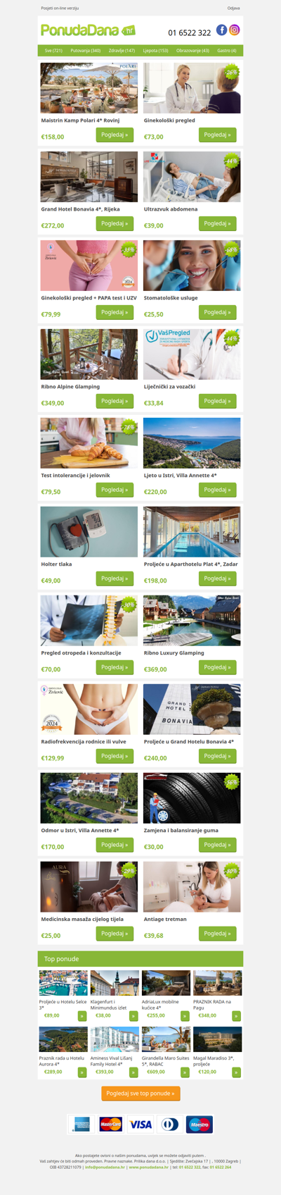 ✔ Maistrin Kamp Polari 4 Rovinj | Ginekološki pregled | Grand Hotel Bonavia 4, Rijeka | Ultrazvuk abdomena | Ginekološki pregled + PAPA test i UZV | Stomatološke usluge | Ribno Alpine Glamping