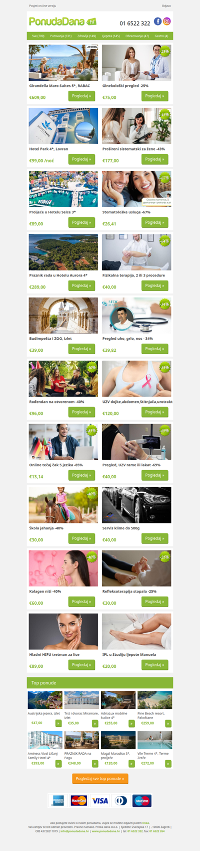 ✔ Girandella Maro Suites 5, RABAC | Ginekološki pregled -25% | Hotel Park 4, Lovran | Prošireni sistematski za žene -43% | Proljeće u Hotelu Selce 3 | Stomatološke usluge -67% | Praznik rada u Hotelu Aurora 4
