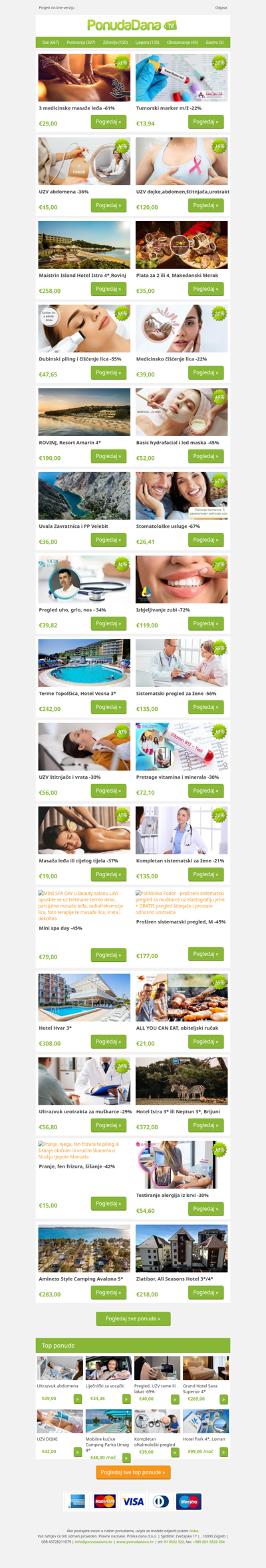 ✔ 3 medicinske masaže leđa -61% | Tumorski marker m/ž -22% | UZV abdomena -36% | UZV dojke,abdomen,štitnjača,urotrakt | Maistrin Island Hotel Istra 4,Rovinj | Plata za 2 ili 4, Makedonski Merak | Dubinski piling i čišćenje lica -55%
