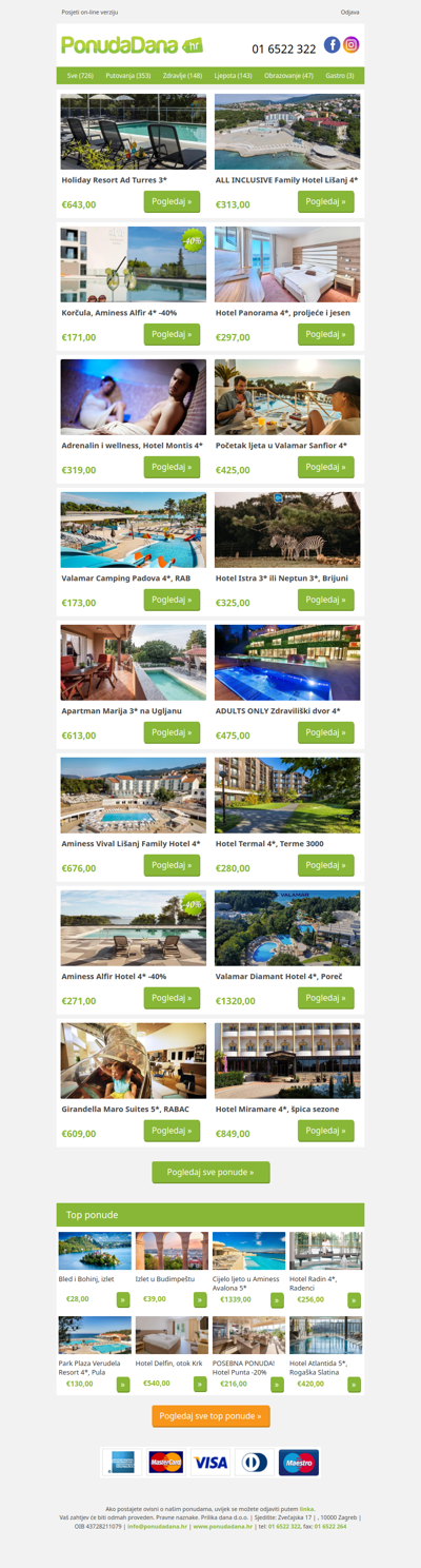 ✔ Holiday Resort Ad Turres 3 | ALL INCLUSIVE Family Hotel Lišanj 4 | Korčula, Aminess Alfir 4 -40% | Hotel Panorama 4, proljeće i jesen | Adrenalin i wellness, Hotel Montis 4 | Početak ljeta u Valamar Sanfior 4 | Valamar Camping Padova 4, RAB