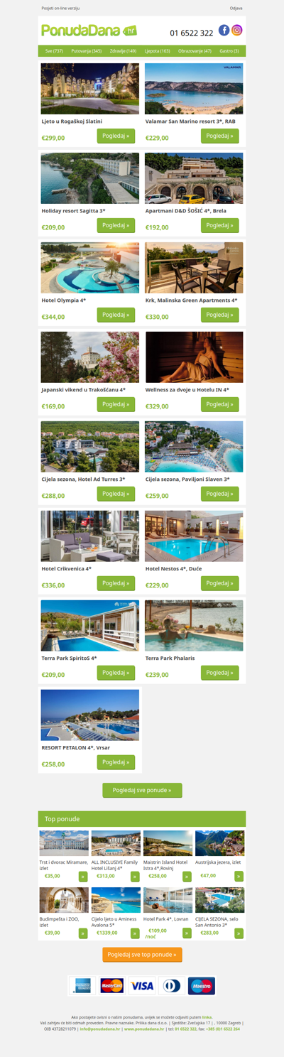 ✔ Ljeto u Rogaškoj Slatini | Valamar San Marino resort 3, RAB | Holiday resort Sagitta 3 | Apartmani DD ŠOŠIĆ 4, Brela | Hotel Olympia 4 | Krk, Malinska Green Apartments 4 | Japanski vikend u Trakošćanu 4