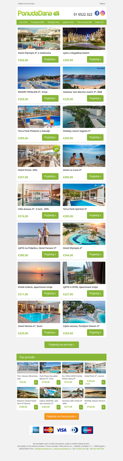 ✔ Hotel Olympia 4 u Vodicama | Ljeto u Rogaškoj Slatini | RESORT PETALON 4, Vrsar | Valamar San Marino resort 3, RAB | Terra Park Phalaris u Novalji | Holiday resort Sagitta 3 | Hotel Punta -20%