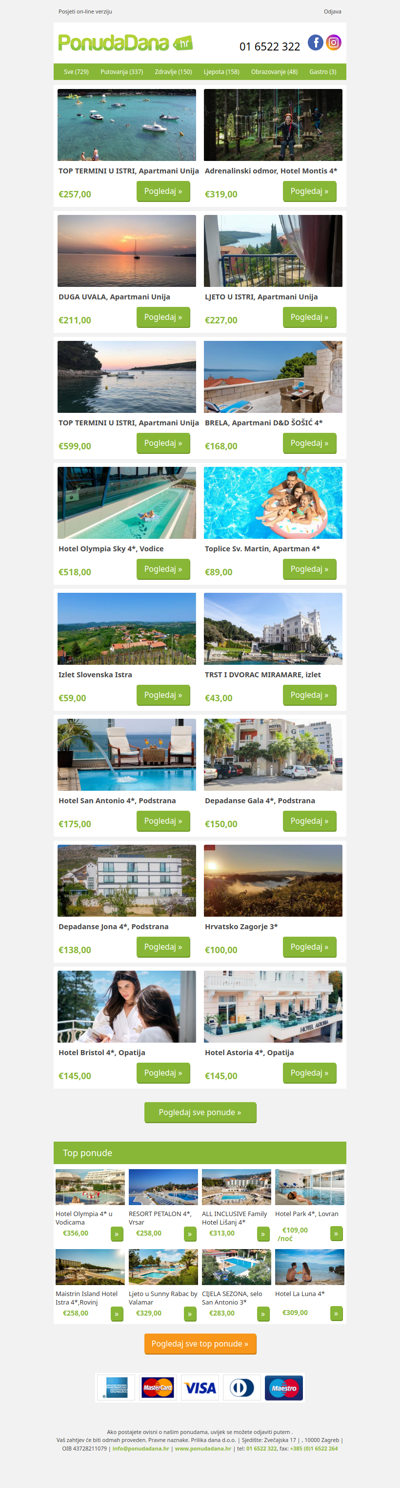✔ TOP TERMINI U ISTRI, Apartmani Unija | Adrenalinski odmor, Hotel Montis 4 | DUGA UVALA, Apartmani Unija | LJETO U ISTRI, Apartmani Unija | TOP TERMINI U ISTRI, Apartmani Unija | BRELA, Apartmani DD ŠOŠIĆ 4 | Hotel Olympia Sky 4, Vodice