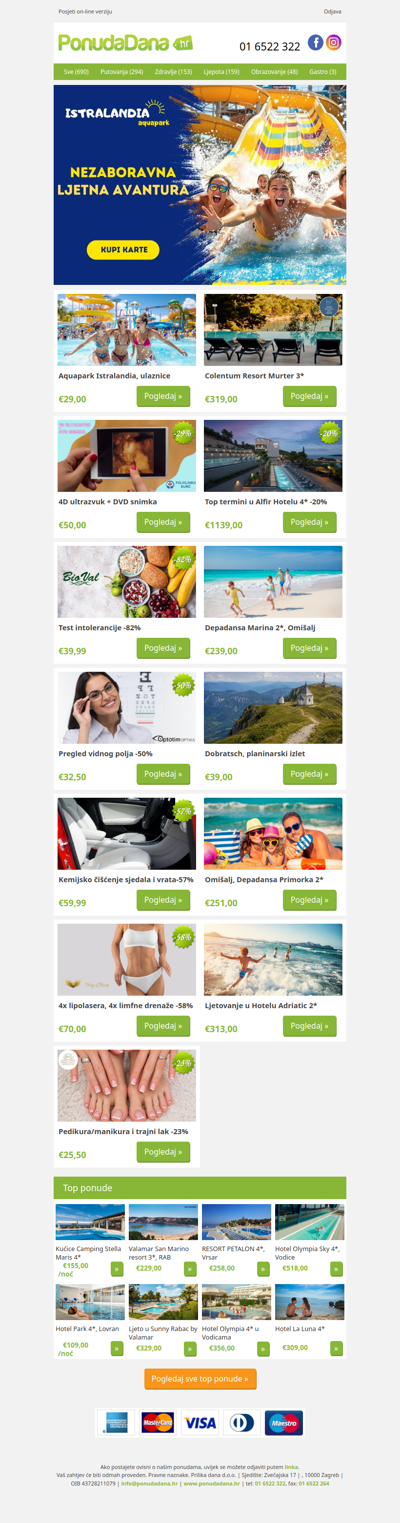 ✔ Aquapark Istralandia, ulaznice | Colentum Resort Murter 3 | 4D ultrazvuk + DVD snimka | Top termini u Alfir Hotelu 4 -20% | Test intolerancije -82% | Depadansa Marina 2, Omišalj | Pregled vidnog polja -50%