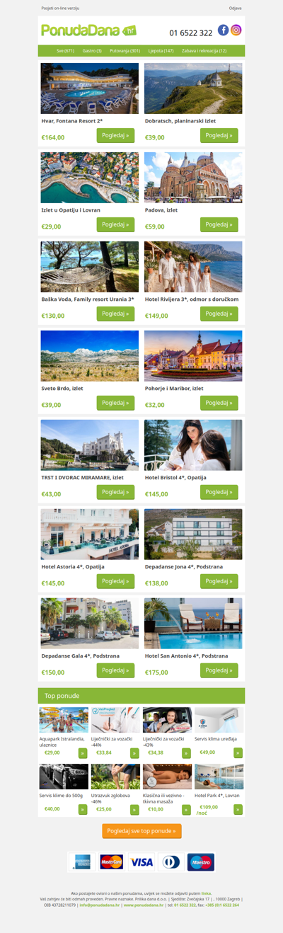✔ Hvar, Fontana Resort 2 | Dobratsch, planinarski izlet | Izlet u Opatiju i Lovran | Padova, izlet | Baska Voda, Family resort Urania 3 | Hotel Rivijera 3, odmor s doruckom