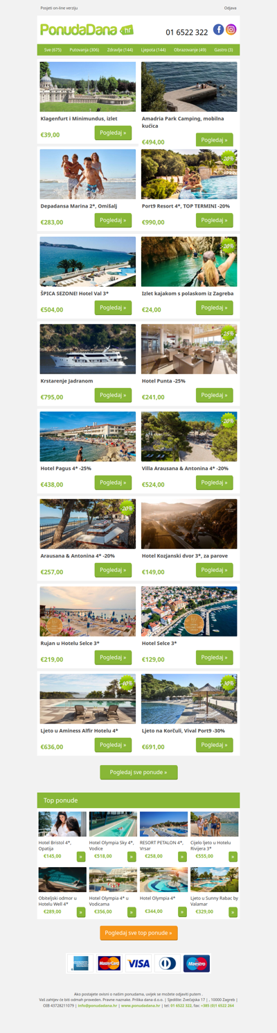 ✔ Klagenfurt i Minimundus, izlet | Amadria Park Camping, mobilna kućica | Depadansa Marina 2, Omišalj | Port9 Resort 4, TOP TERMINI -20% | ŠPICA SEZONE! Hotel Val 3 | Izlet kajakom s polaskom iz Zagreba | Krstarenje Jadranom