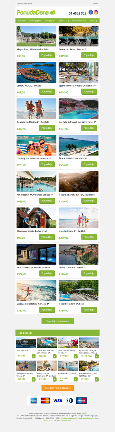 ✔ Klagenfurt i Minimundus, izlet | Colentum Resort Murter 3 | LIMSKI KANAL I ROVINJ | Ljetni odmor u Hotelu Crikvenica 4 | Depadansa Marina 2, Omišalj | Korčula, Adria All Inclusive Hotel 3 | Omišalj, Depadansa Primorka 2