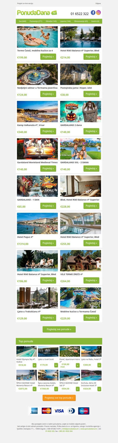 ✔ Terme Čatež, mobilne kućice za 4 | Hotel Rikli Balance 4 Superior, Bled | Nedjeljni odmor u Termama Jezerčica | Postojnska jama i Koper, izlet | Kamp Valkanela 4, Vrsar | GARDALAND 2 dana | Gardaland Movieland Medieval Times