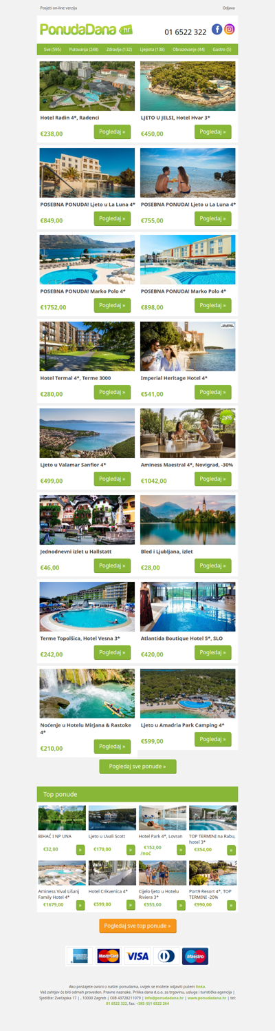 ✔ Hotel Radin 4, Radenci | LJETO U JELSI, Hotel Hvar 3 | POSEBNA PONUDA! Ljeto u La Luna 4 | POSEBNA PONUDA! Ljeto u La Luna 4 | POSEBNA PONUDA! Marko Polo 4 | POSEBNA PONUDA! Marko Polo 4 | Hotel Termal 4, Terme 3000