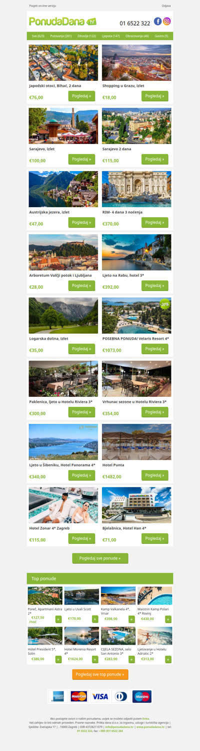 ✔ Japodski otoci, Bihać, 2 dana | Shopping u Grazu, izlet | Sarajevo, izlet | Sarajevo 2 dana | Austrijska jezera, izlet | RIM- 4 dana 3 noćenja | Arboretum Volčji potok i Ljubljana