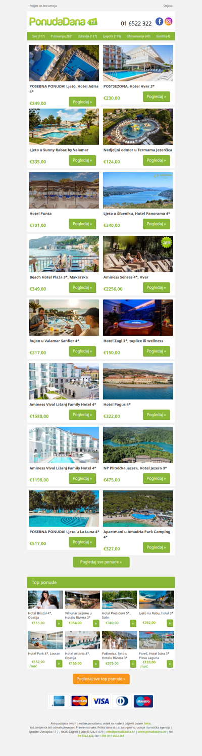 ✔ POSEBNA PONUDA! Ljeto, Hotel Adria 4 | POSTSEZONA, Hotel Hvar 3 | Ljeto u Sunny Rabac by Valamar | Nedjeljni odmor u Termama Jezerčica | Hotel Punta | Ljeto u Šibeniku, Hotel Panorama 4 | Beach Hotel Plaža 3, Makarska