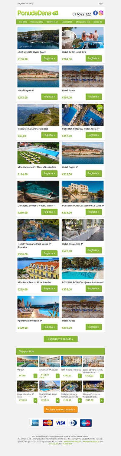 ✔ LAST MINUTE Uvala Scott | Hotel Delfin, otok Krk | Hotel Pagus 4 | Hotel Punta | Dobratsch, planinarski izlet | POSEBNA PONUDA! Hotel Adria 4 | Villa Valpovo 4 i Bizovačke toplice