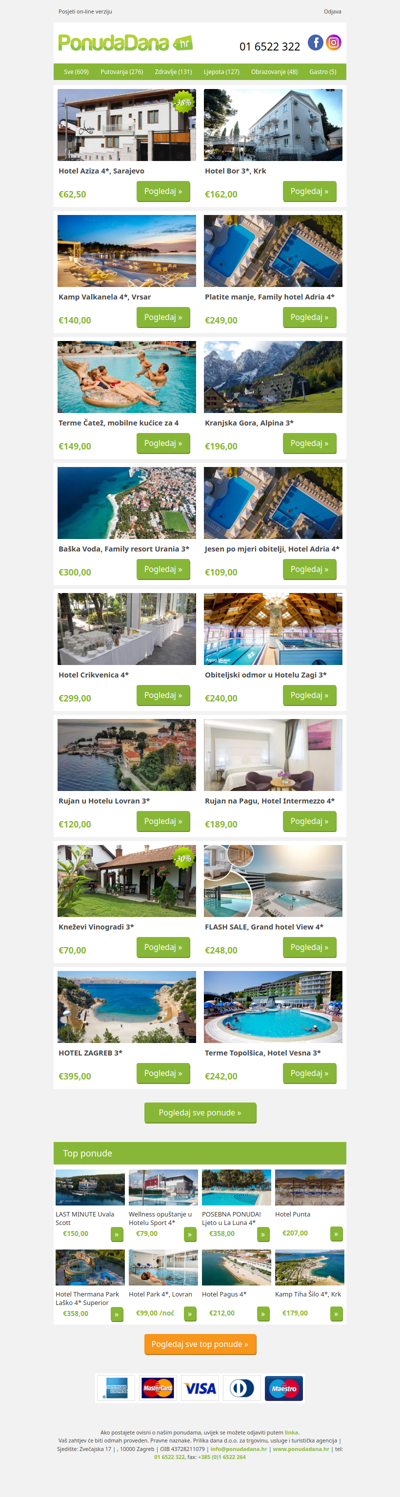 ✔ Hotel Aziza 4, Sarajevo | Hotel Bor 3, Krk | Kamp Valkanela 4, Vrsar | Platite manje, Family hotel Adria 4 | Terme Čatež, mobilne kućice za 4 | Kranjska Gora, Alpina 3 | Baška Voda, Family resort Urania 3