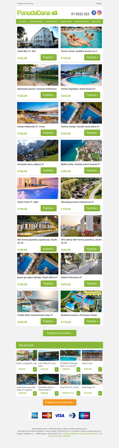 ✔ Hotel Bor 3, Krk | Terme Čatež, mobilne kućice za 4 | Bohinjsko jezero, Pansion PrPristavc | Terme Topolšica, Hotel Vesna 3 | Kamp Valkanela 4, Vrsar | Platite manje, Family hotel Adria 4 | Kranjska Gora, Alpina 3