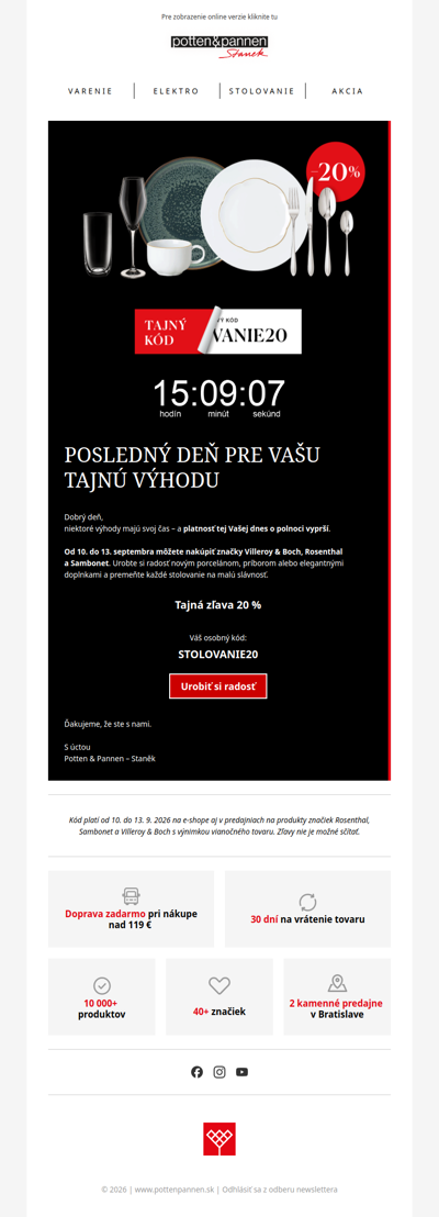 Vaša tajná zľava 20 % dnes končí.