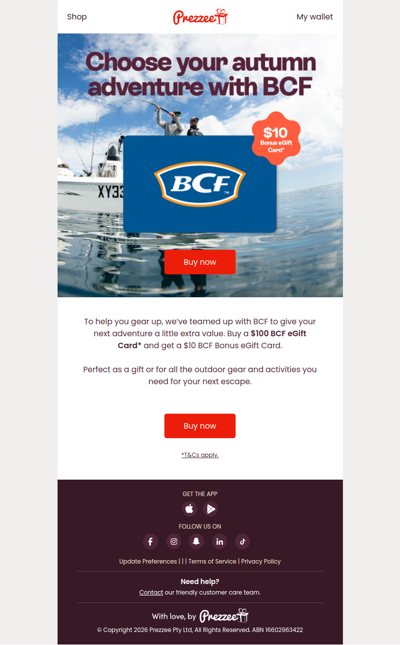 Last chance to score your $10 BCF bonus*