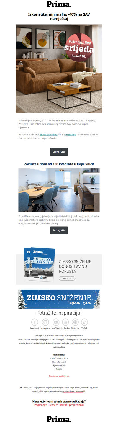 Iskoristite minimalno -40% na sav namještaj samo danas!