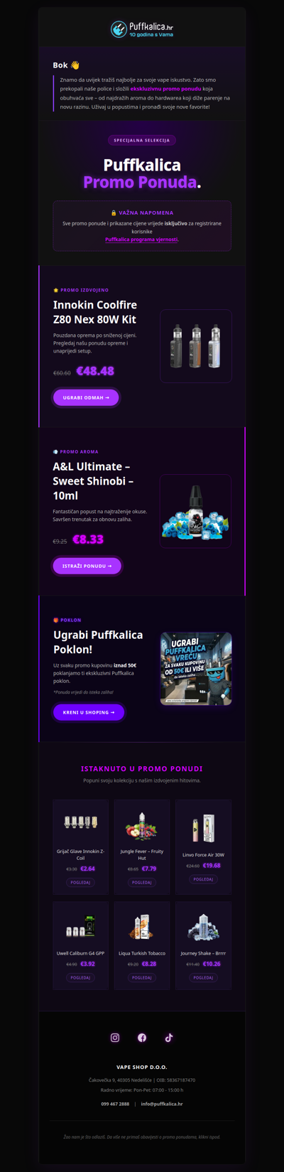 Puffkalica.hr - najbolji komadi brzo odlaze... Tvoja Promo Ponuda je spremna ⚡