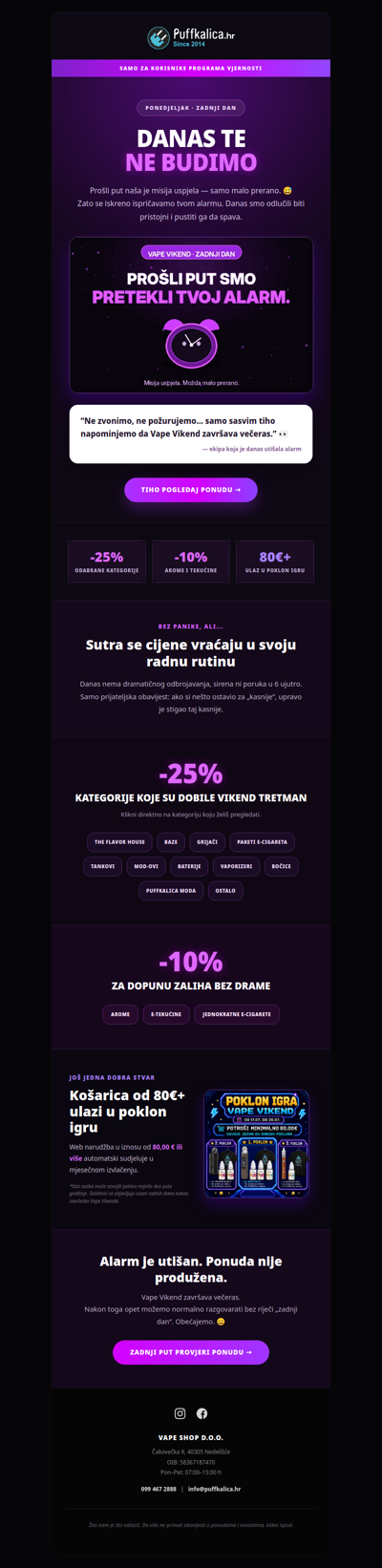 😴 Danas te ne budimo. Samo tiho kažemo: zadnji je dan.