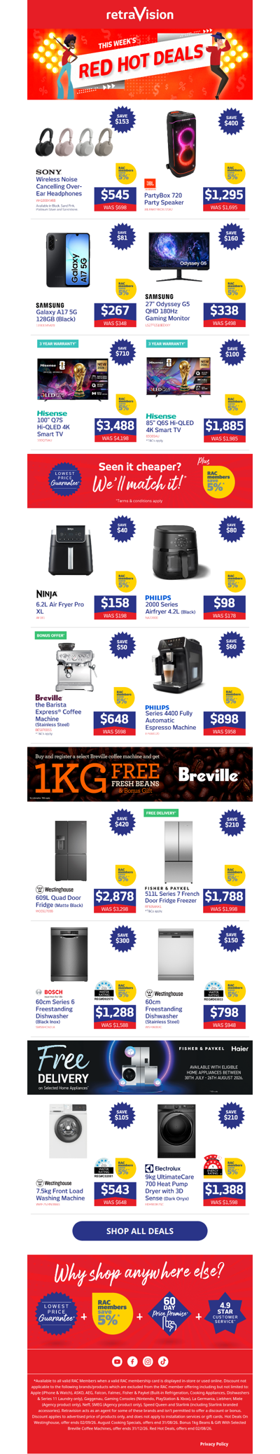 Shop savings on Hisense TVs, Samsung Smartphones, Breville Coffee Machines & heaps more!