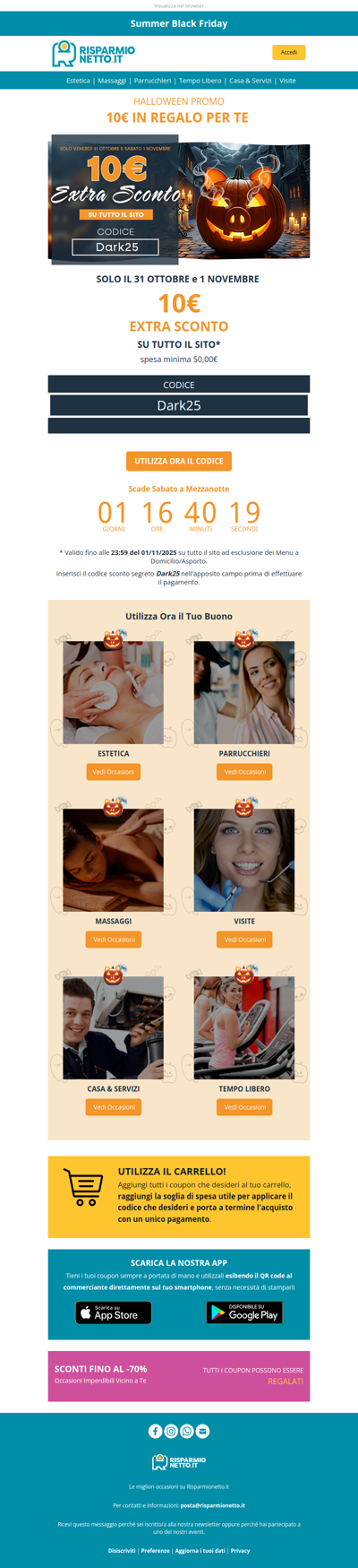 👻 Halloween da Brivido: 10€ Extra Sconto solo Venerdì e Sabato