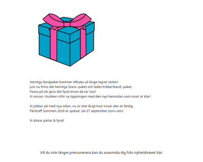 Hemliga fyndpaket kommer tillbaka så länge lagret räcker!