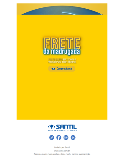 COMEÇOU! FRETE GRÁTIS NA MADRUGADA PARA TODO O BRASIL. Aproveite agora.