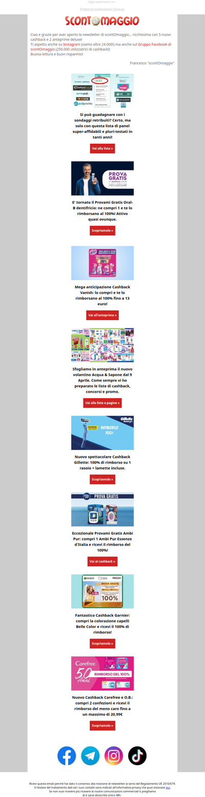 Super cashback Oral-B, Gillette, Garnier, Carefree; anticipazioni Vanish e A&S