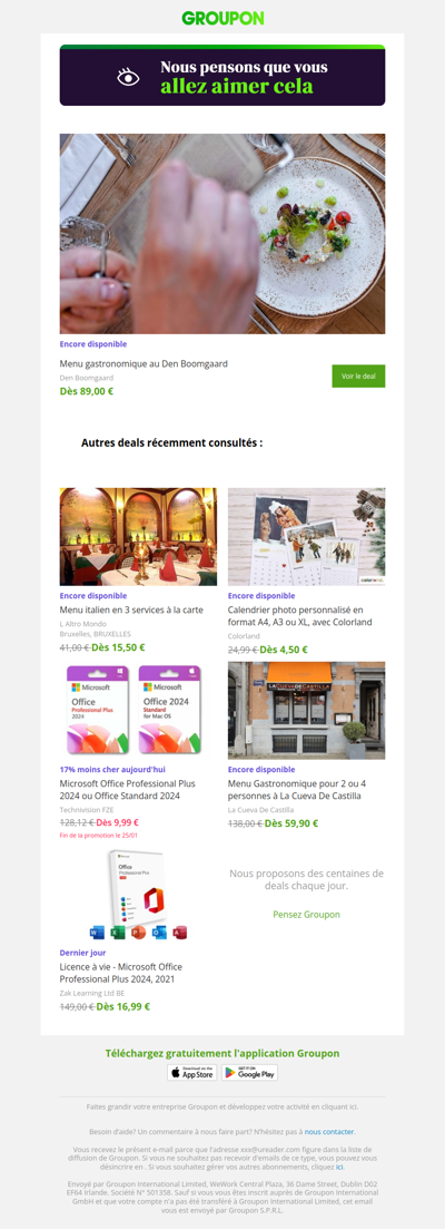 L'offre que tu as vue est toujours dispo !