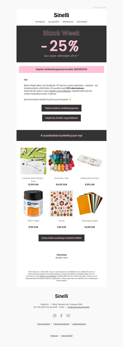 Säästä 25 % – Black Week alkoi nyt Sinellissä! 🩷