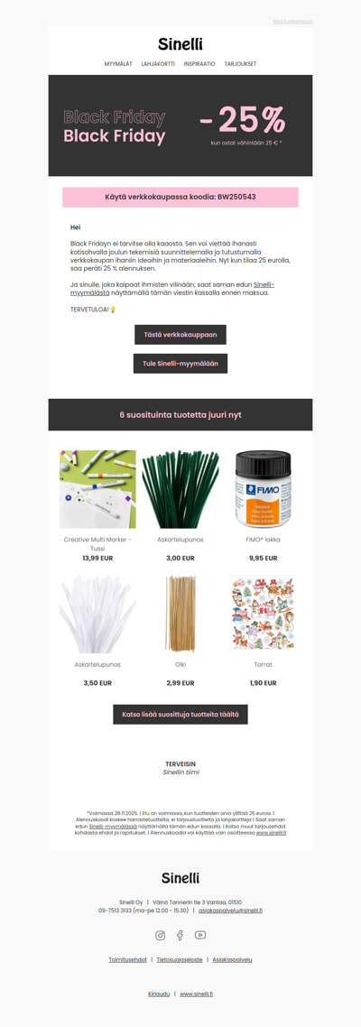 Black Friday on nyt täällä – säästä 25% kaikesta! 🖤