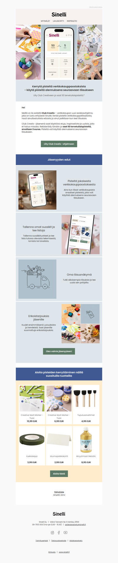 Meillä on nyt asiakasohjelma niille, jotka rakastavat luovuutta!