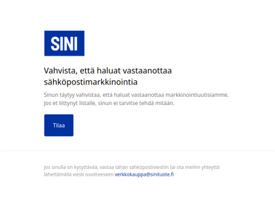 Vahvista, että haluat vastaanottaa sähköpostimarkkinointia