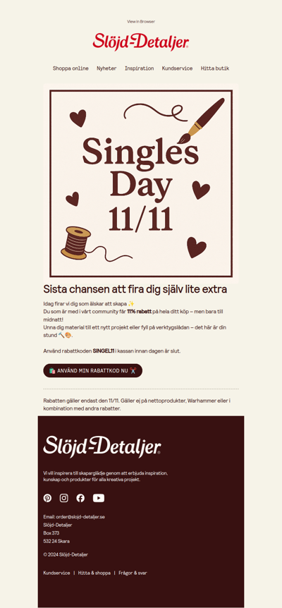 Ditt singelday erbjudande på 11% rabatt väntar på dig