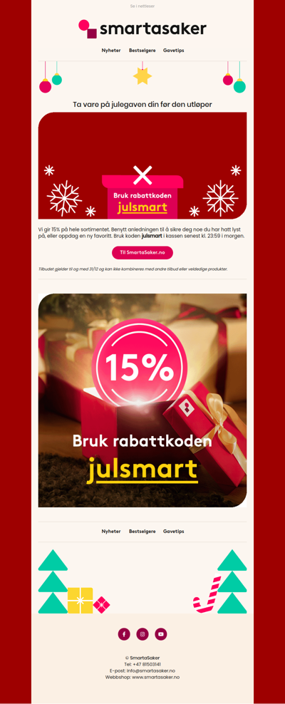 Ta vare på julegaven din, 15% på ett helt kjøp! 🎁
