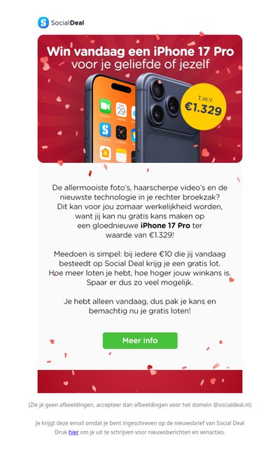 💘 Alleen vandaag: gratis kans op een iPhone 17 Pro t.w.v. €1.329 📱