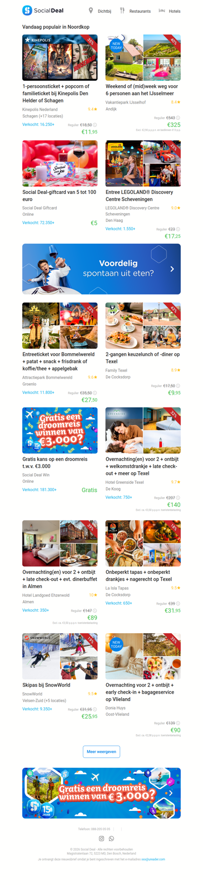 Weekend of (mid)week weg voor 6 personen aan het IJsselmeer | 1-persoonsticket + popcorn of familieticket bij Kinepolis Den Helder of Schagen