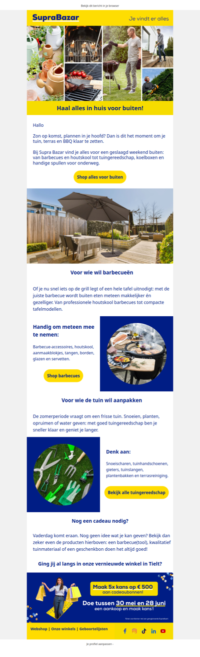 Haal alles in huis voor buiten!